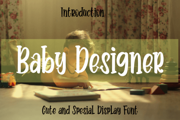 Baby Designer: The Handcrafted Font for Maker Magic