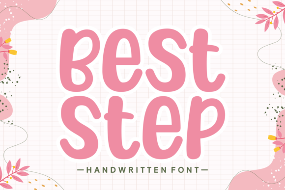 Best Step: A Friendly Script Font for Digital Branding