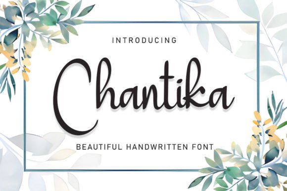 Chantika: The Sweet Font That Elevates Your Brand