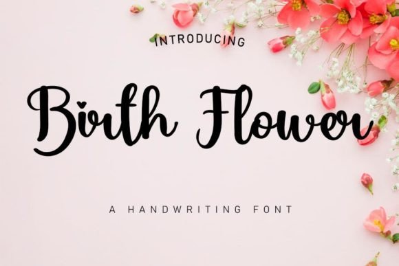 Choosing Birth Flower: A Font for Building Your Brand Story