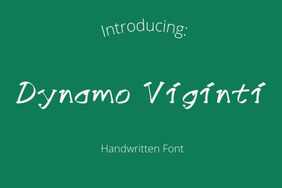 Dyname Viginti: A Font Designed for Authentic Campaigns