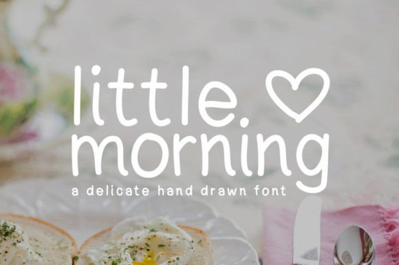 Little Morning: A Delicate Handwritten Font for Digital Designs