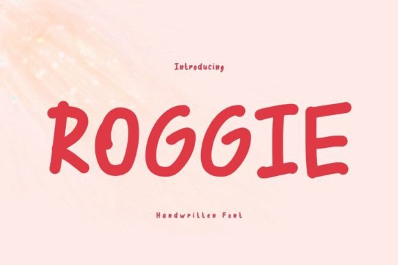 Roggie: A Handwritten Font That Cuts Through the Noise