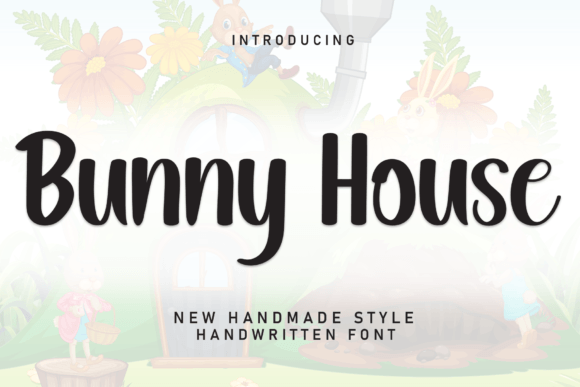 The Bunny House Font: A Handwritten Typeface for Crafters